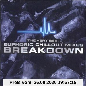 Breakdown:Euphoric Chillout