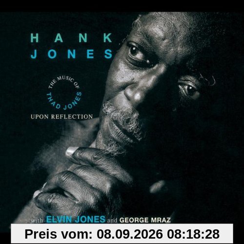 Upon Reflection - The Music Of Thad Jones (Heritage-Serie)