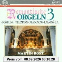 Romantische Orgeln Vol. 3 (Die Grünberg-Orgel der Dreifaltigkeitskirche zu Liepaja / Lettland)