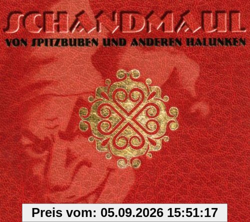 Von Spitzbuben und anderen Halunken