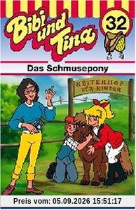 Das Schmusepony [Musikkassette]
