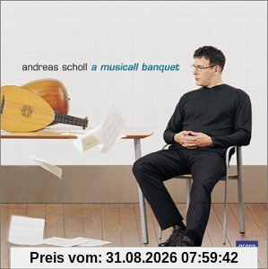 Andreas Scholl A Musicall Banquet