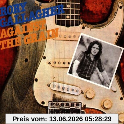 Rory Gallagher Against The Grain