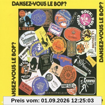 Dansez-Vous le Bop ? [Digipack