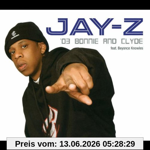 Jay-Z 03 Bonnie & Clyde