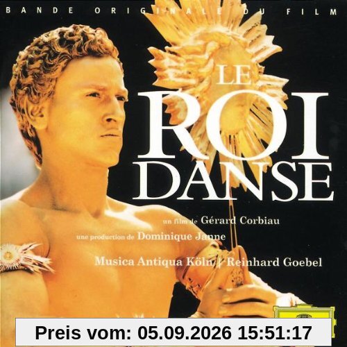 Der König tanzt (Le Roi Danse)