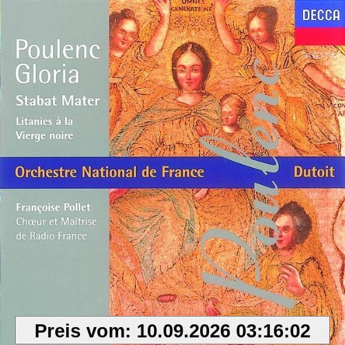 Poulenc: Gloria / Stabat Mater / Litanies
