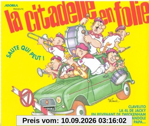 La Citadelle En Folie : Saute Qui Peut!