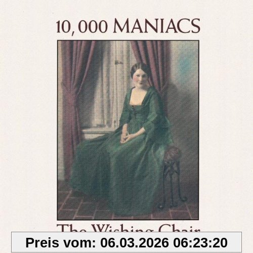 10, 000 Maniacs The Wishing Chair