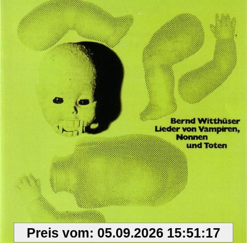 Lieder von Vampiren, Nonnen und Toten