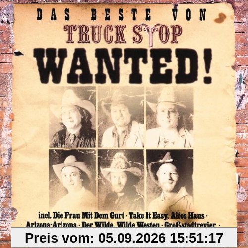Das Beste von Truck Stop Wanted!