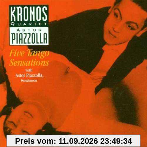 Kronos Quartet Five Tango Sensations