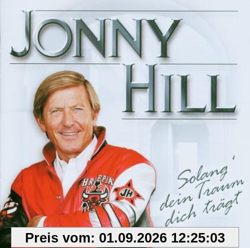 Solang Dein Traum Dich Trägt