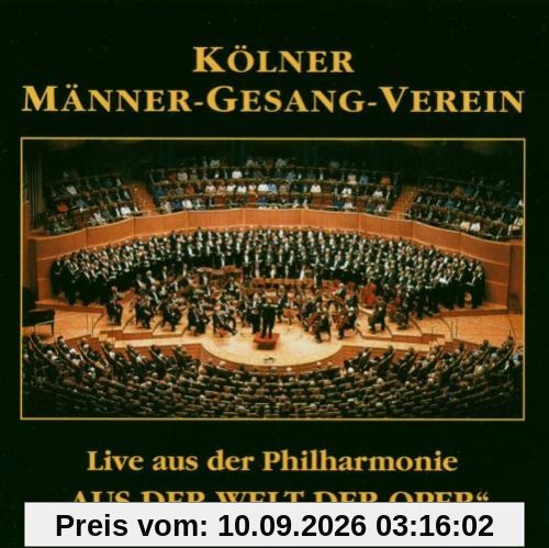 Aus der Welt der Oper (Live aus der Kölner Philharmonie 1994)