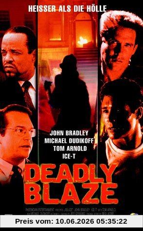 Deadly Blaze - Heißer als die Hölle