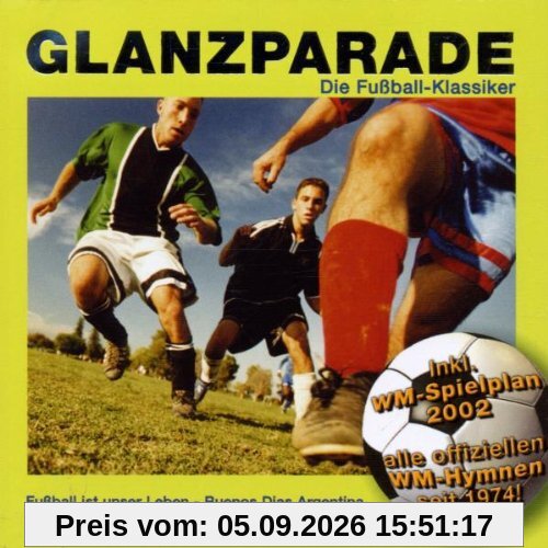 Glanzparade - Die Fussball-Klassiker