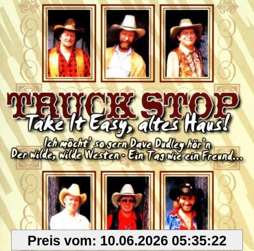 Take It Easy,Altes Haus!