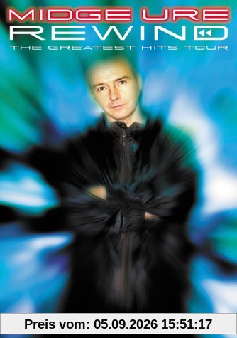 Midge Ure - Rewind: The Greatest Hits Tour