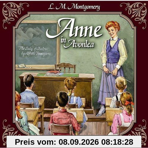 Anne in Avonlea - Das letzte Jahr als Dorfschullehrerin