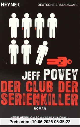 Der Club der Serienkiller: Roman
