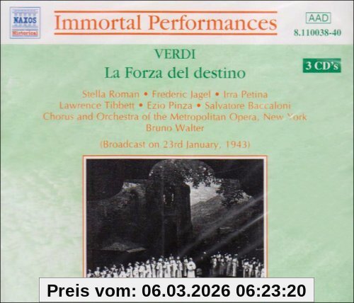 Bruno Walter Verdi, La Forza Del Destino (Gesamtaufnahme) (Live-Mitschnitt Der Rundfunksendung Vom 23.01.1943 Mit Originalkommentaren Von Llopes De Olivares)