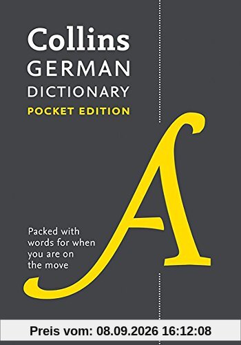 Collins German Dictionary. Pocket Edition: 40,000 Words and Phrases in a Portable Format (Collins Pocket Dictionary)