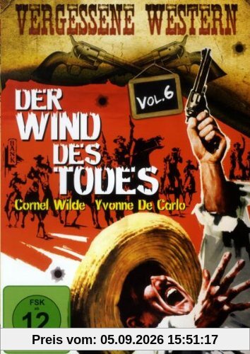 Der Wind Des Todes - Vergessene Western Vol. 6