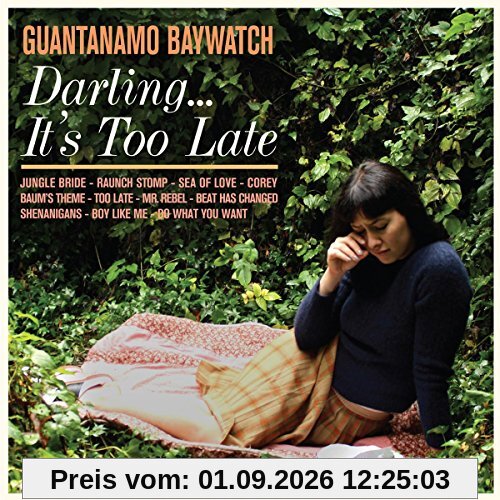 Darling...It's Too Late