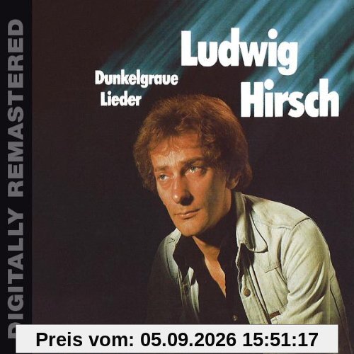 Dunkelgraue Lieder (Digitally Remastered)
