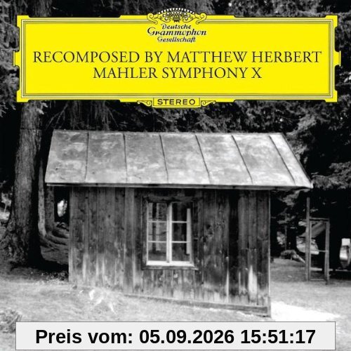 Recomposed By Matthew Herbert: Mahler Symphony 10