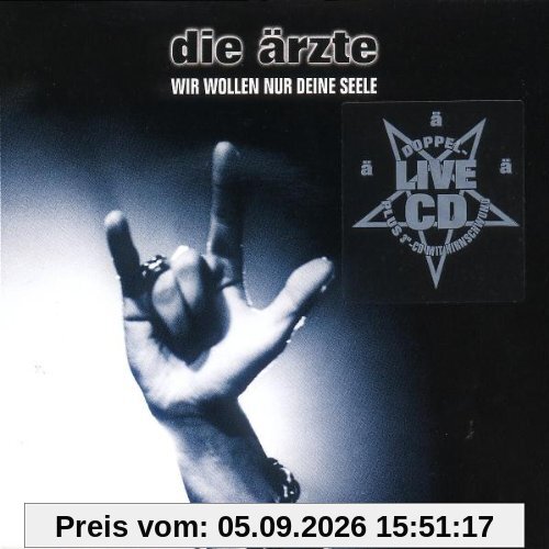 Wir wollen nur deine Seele