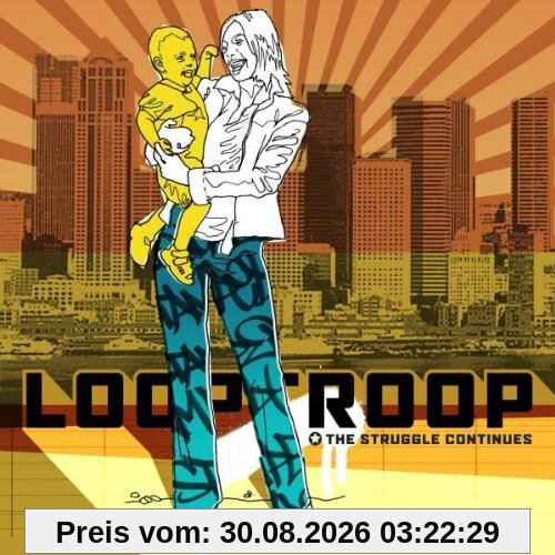 Looptroop The Struggle Continues