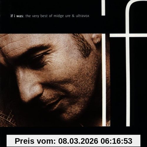 If I Was - The Very Best Of Midge Ure & Ultravox