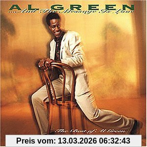 ...and The Message Is Love, The Best Of Al Green