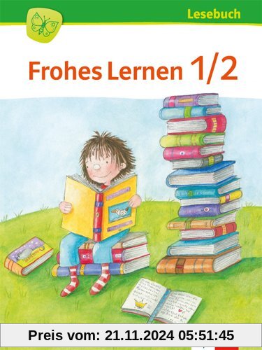 Frohes Lernen Lesebuch / Schülerbuch 1./2. Schuljahr