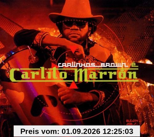 Carlinhos Brown e Carlito Marron