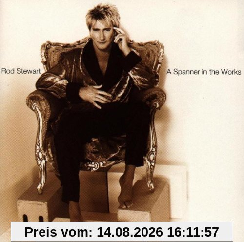 Rod Stewart A Spanner In The Works