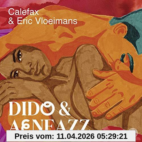 Calefax Dido & Aeneazz