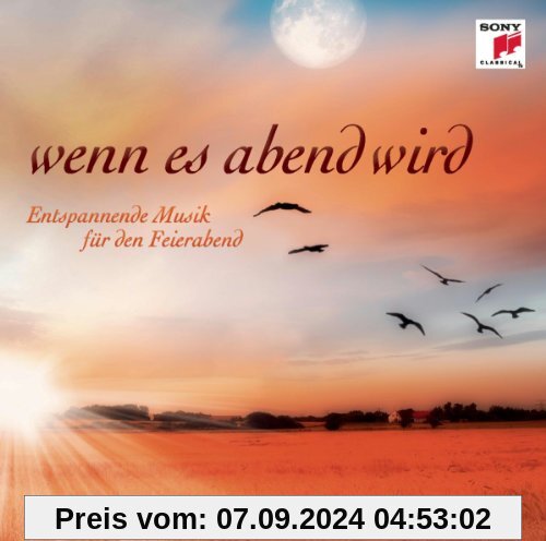 Wenn Es Abend Wird...-Entspannende Musik Für Den F