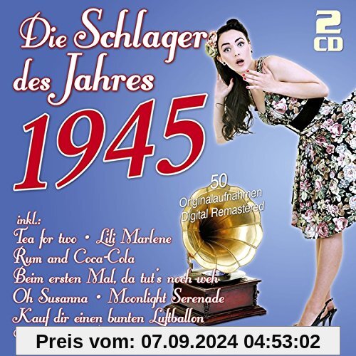 Die Schlager des Jahres 1945