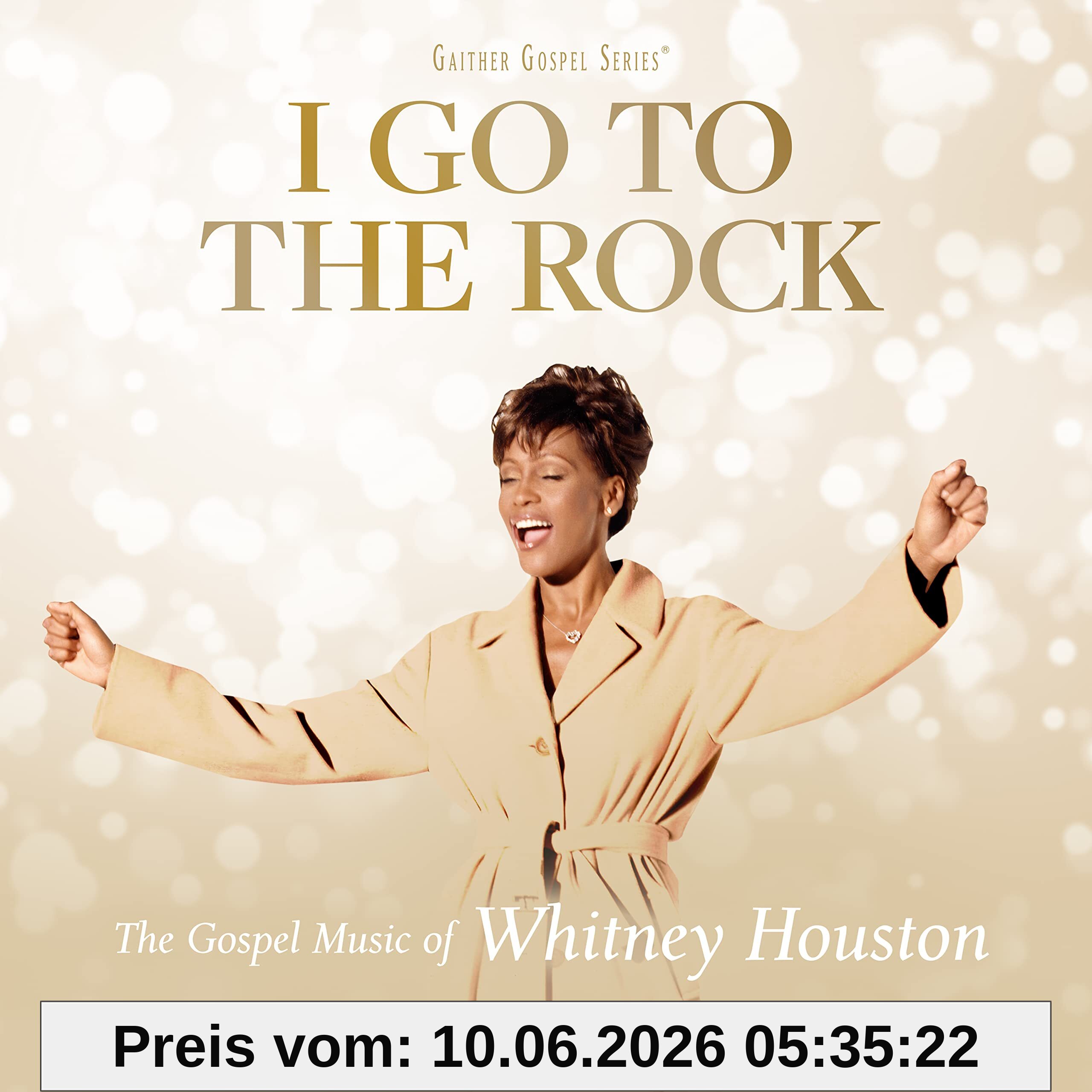 I Go to the Rock: Gospel Music of