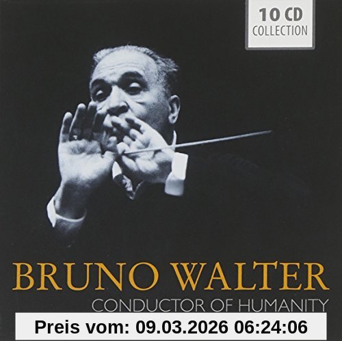 Bruno Walter Conductor Of Humanity