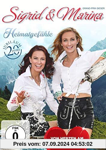 Sigrid & Marina - Heimatgefühle - Vom Herzen am Kaisergebirge - 20 Jahre Jubiläum