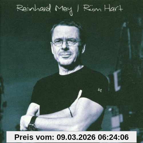 Reinhard Mey Rüm Hart