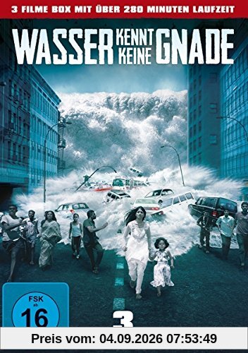 Wasser kennt keine Gnade