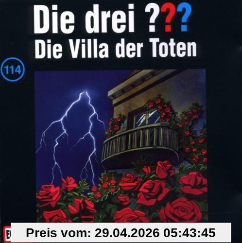 Die drei Fragezeichen - Folge 114: Die Villa der Toten