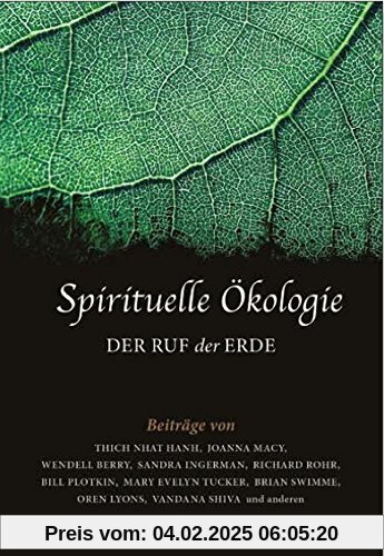 Spirituelle Ökologie: Der Ruf der Erde