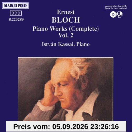 Ernest Bloch - Klavierwerke - Vol. 2