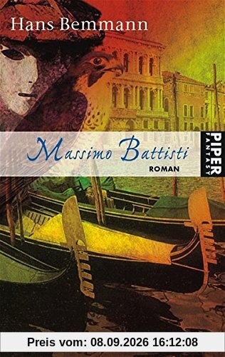 Massimo Battisti: Von einem, der das Zaubern lernen wollte (Piper Taschenbuch, Band 6540)