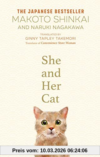 Makoto Shinkai She And Her Cat, For Fans Of Travelling Cat Chronicles And Convenience Store Woman